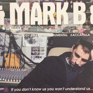MARK B & BLADE / NOBODY RELATES