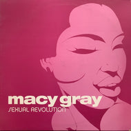 MACY GRAY / SEXUAL REVOLUTION