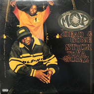 M.O.P. / DEAD & GONE