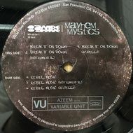 MAYHEM MYSTICS / BREAK IT ON DOWN