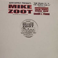 MIKE ZOOT / HIGH DRAMA PT. 3