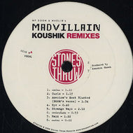 MADVILLAIN / KOUSHIK REMIXES