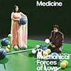 MEDICINE / THE MECHANICAL FORCES OF LOVE