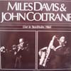 MILES DAVIS & JOHN COLTRANE / LIVE IN STOCKHOLM 1960