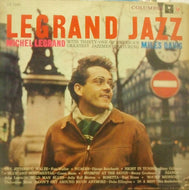 MICHEL LEGRAND / LEGRAND JAZZ