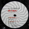 MA FUTURA / PENNY DUN DROP