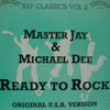 MASTER JAY & MICHAEL DEE / READY TO ROCK