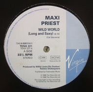 MAXI PRIEST / WILD WORLD / ON AND ON