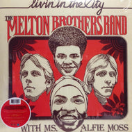 MELTON BROTHERS BAND / LIVIN' IN THE CITY