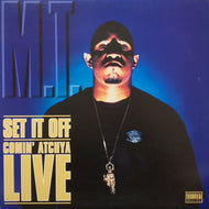 M.T. / Set It Off / Comin Atchya Live 