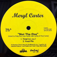 MERYL CARTER / NOT THE ONE