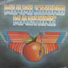 MIAMI SOUND MACHINE / MIAMI SOUND MACHINE