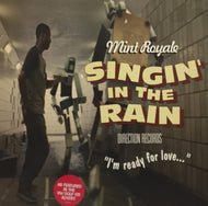 MINT ROYALE / SINGIN' IN THE RAIN