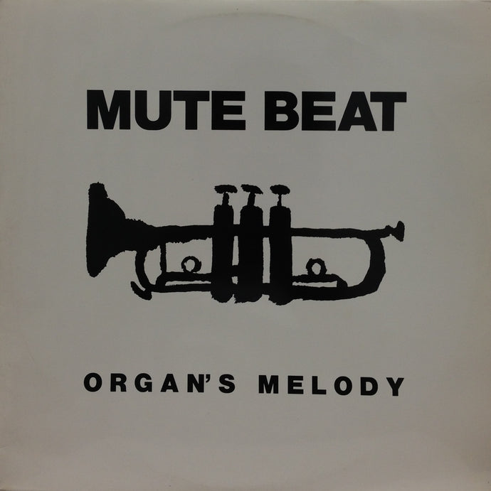 MUTE BEAT / ORGAN'S MELODY – TICRO MARKET