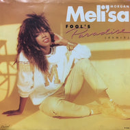 MELI'SA MORGAN / FOOL'S PARADISE