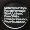 METAMATICS / ON / DOPE ROBOT'S REVENGE