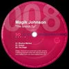 MAGIK JOHNSON / THE SNATCH EP