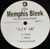 MEMPHIS BLEEK / 1,2 YA ALL