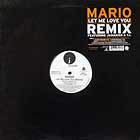 MARIO / LET ME LOVE YOU - REMIX