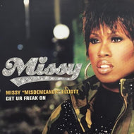 MISSY ELLIOTT / GET UR FREAK ON
