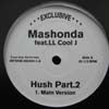 MASHONDA / HUSH PART.2