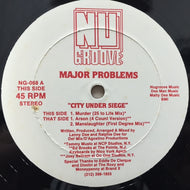 MAJOR PROBLEMS / CITY UNDER SIEGE