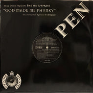 MIKE DUNN presents THE MD X-SPRESS / GOD MADE ME PHUNKY
