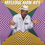 MELLOW MAN ACE / IF YOU WERE MINE