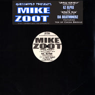 MIKE ZOOT / Urban Harvest / Midnite Run 
