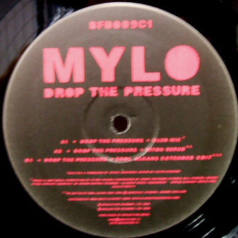 MYLO / DROP THE PRESSURE