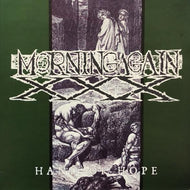 MORNING AGAIN / HAND OF HOPE
