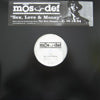 MOS DEF / SEX, LOVE & MONEY