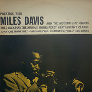 MILES DAVIS AND THE MODERN JAZZ GIANTS / MILES DAVIS AND THE MODERN JAZZ GIANTS