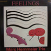 MARC HEMMELER TRIO / FEELINGS – TICRO MARKET