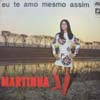 MARTINHA / EU TE AMO MESMO ASSIM