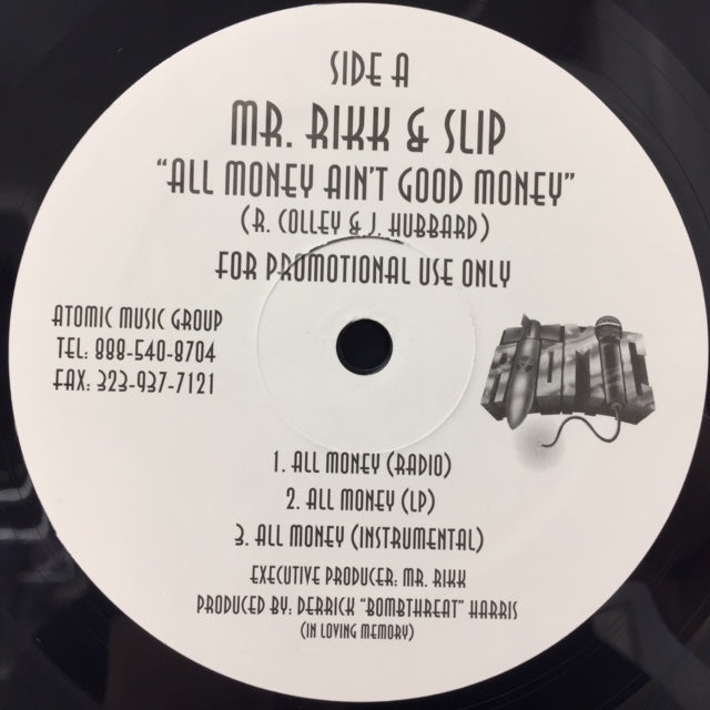MR. RIKK & SLIP / ALL MONEY AIN'T GOOD MONEY