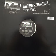 MARQUES HOUSTON / THAT GIRL
