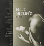 MAX BERLIN / ELLE ET MOI