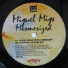 MIGUEL MIGS / MESMERIZED PART 1