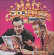 MAD CADDIES / QUALITY SOFT CORE