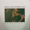 MARTHA AND THE MUFFINS / DANSEPARC