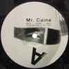 MR. CAINE / DRINK, SMOKE, DANCE