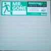 MR GONE / MOSQUITO COAST 98 MIXES