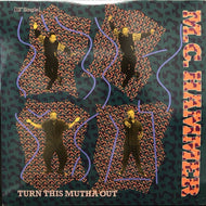 MC HAMMER / TURN THE MUTHA OUT