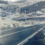 MODEST MOUSE / THIS IS A LONG DRIVE FOR SOMEONE WITH NOTHING TO THINK ABOUT