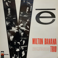 MILTON BANANA TRIO / VE