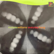 MELANIE WILLIAMS / EVERYDAY THANG