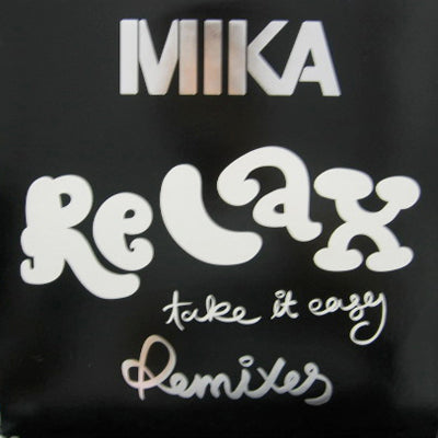 MIKA / RELAX, TAKE IT EASY