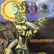 MYSTIK JOURNEYMEN / MERCURY RISING