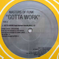 MASTERS OF FUNK / GOTTA WORK